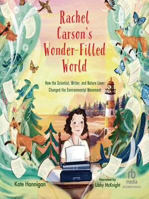 cover image of Rachel Carson's Wonder-Filled World